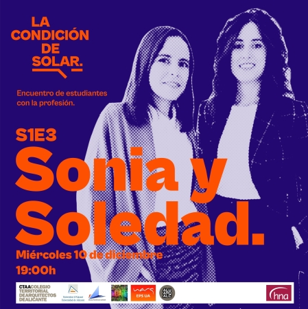 La Condición de Solar S1E3: Sonia y Soledad